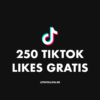 250 tiktok likes gratis